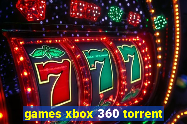 games xbox 360 torrent