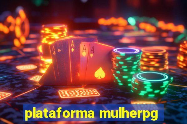 plataforma mulherpg