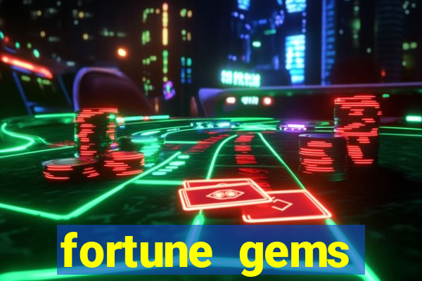 fortune gems horario pagante