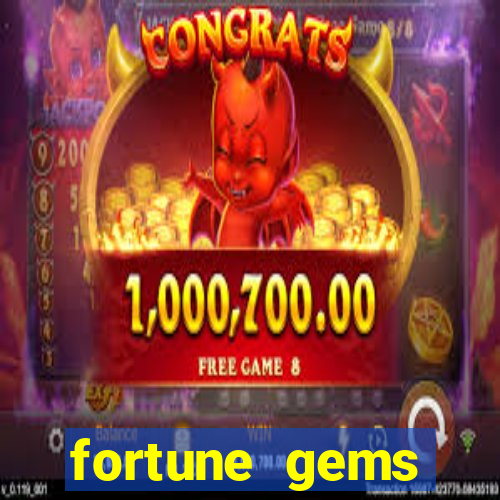 fortune gems horario pagante