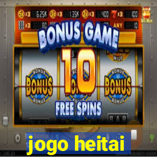 jogo heitai