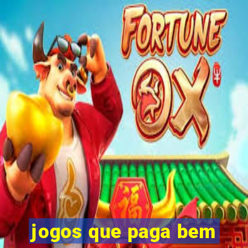 jogos que paga bem