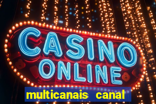 multicanais canal combate ao vivo