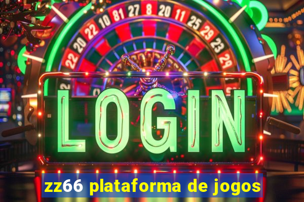 zz66 plataforma de jogos