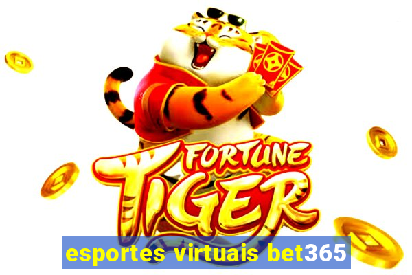 esportes virtuais bet365