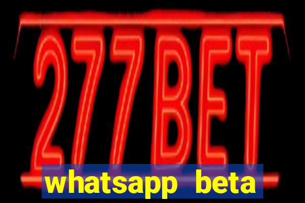 whatsapp beta testflight code