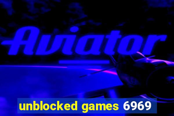 unblocked games 6969