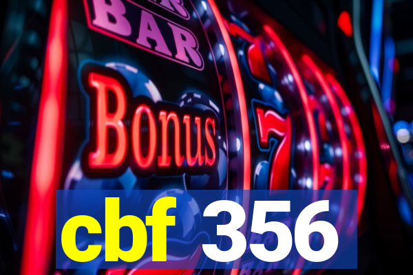 cbf 356