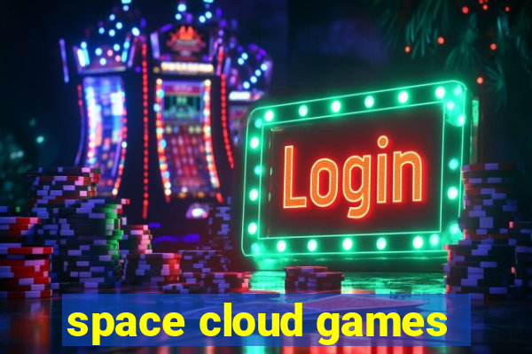 space cloud games