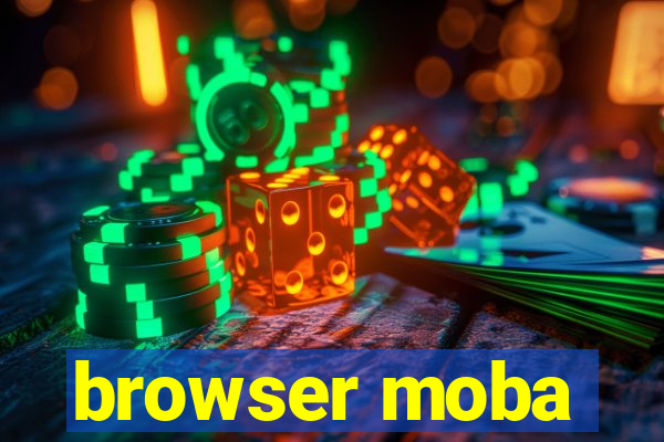 browser moba