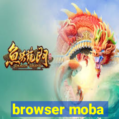 browser moba