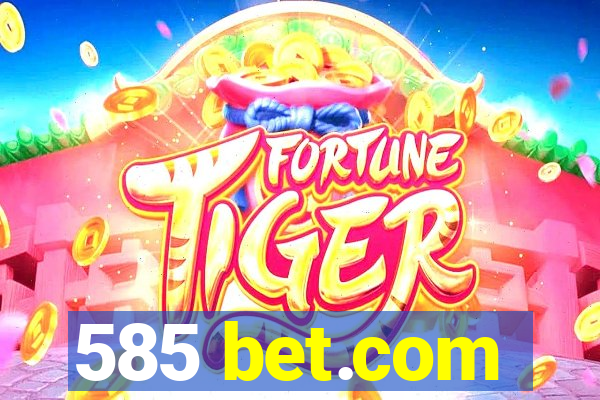 585 bet.com