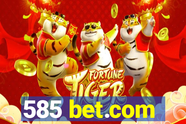 585 bet.com