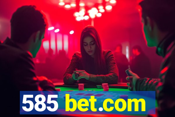 585 bet.com