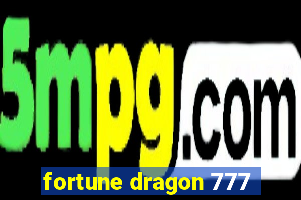 fortune dragon 777