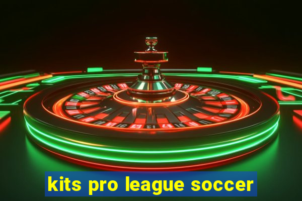 kits pro league soccer