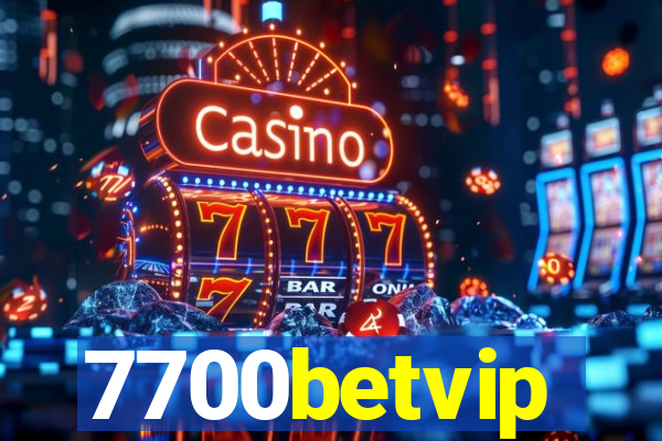 7700betvip