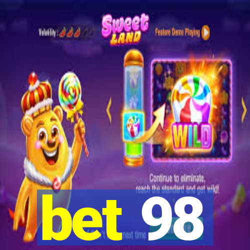 bet 98