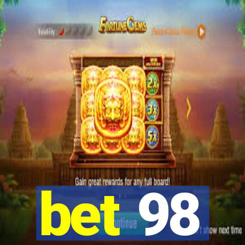 bet 98