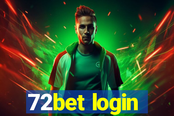 72bet login