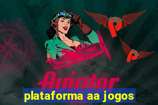 plataforma aa jogos