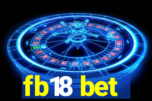 fb18 bet