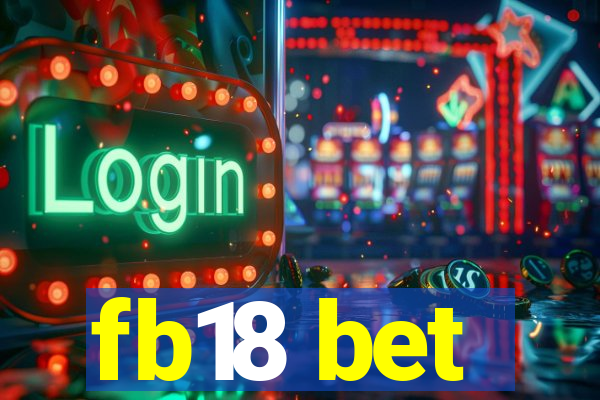 fb18 bet