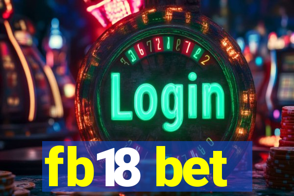 fb18 bet