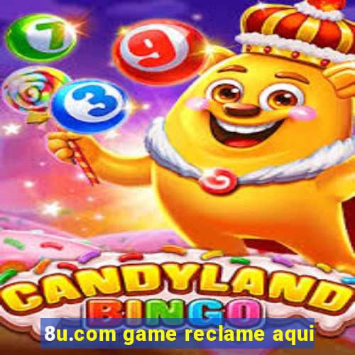 8u.com game reclame aqui