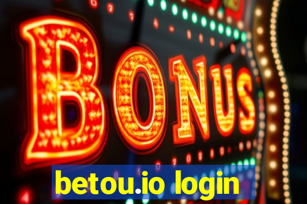 betou.io login