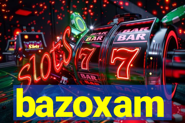 bazoxam