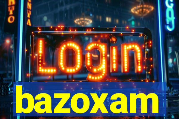 bazoxam