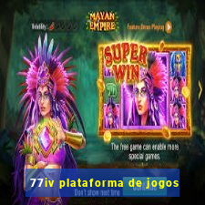 77iv plataforma de jogos