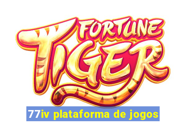 77iv plataforma de jogos