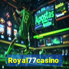 Royal77casino