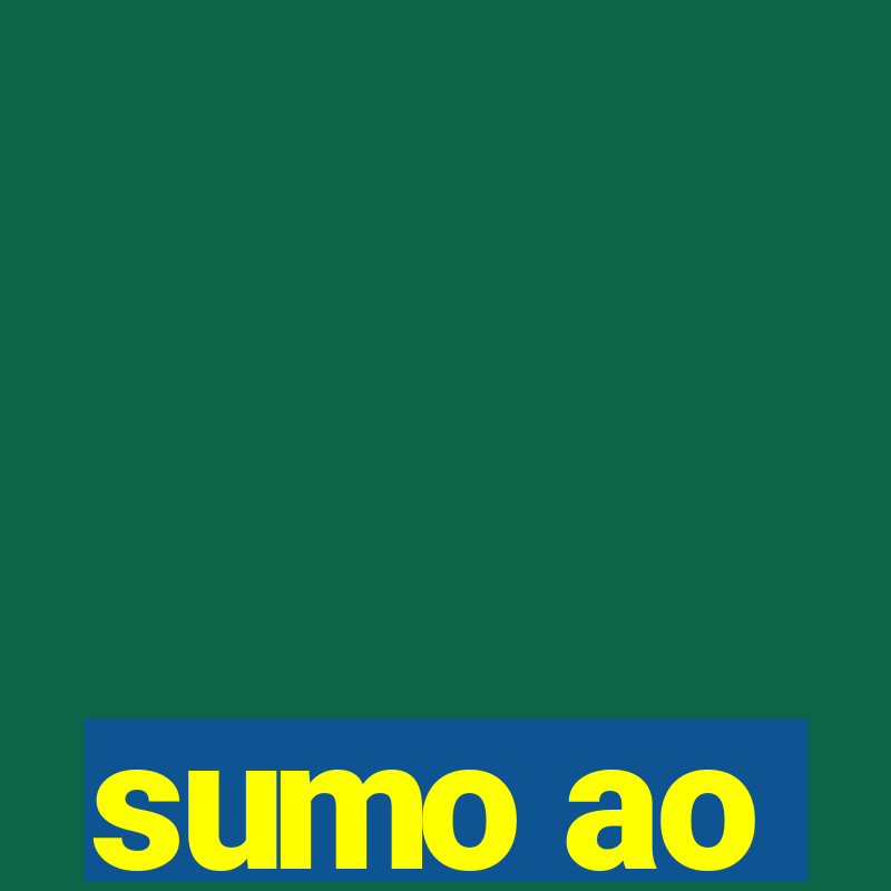 sumo ao