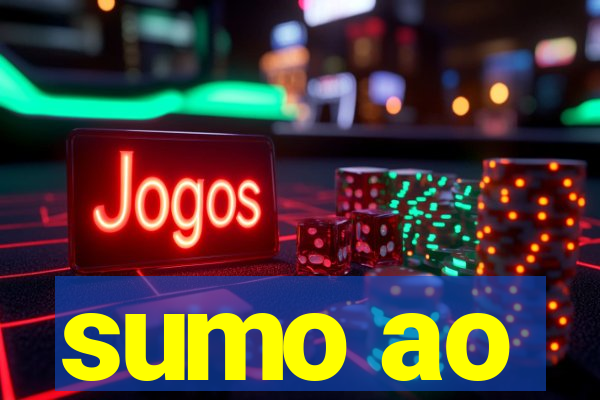 sumo ao