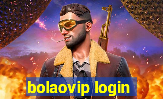 bolaovip login