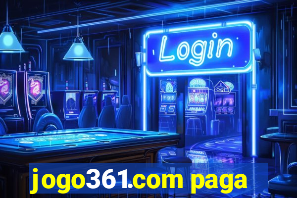 jogo361.com paga