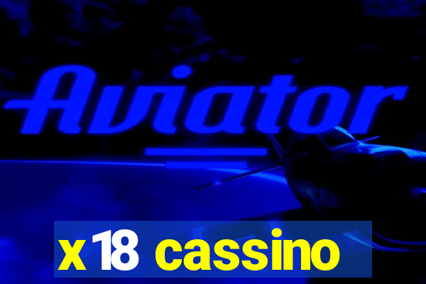 x18 cassino