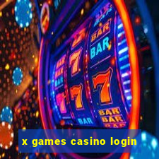 x games casino login