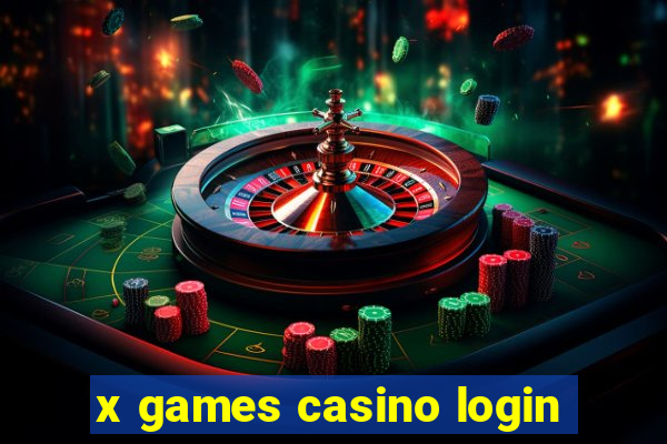 x games casino login