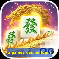 x games casino login