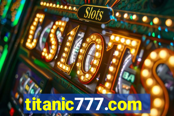 titanic777.com