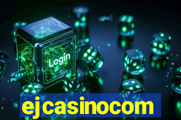 ejcasinocom