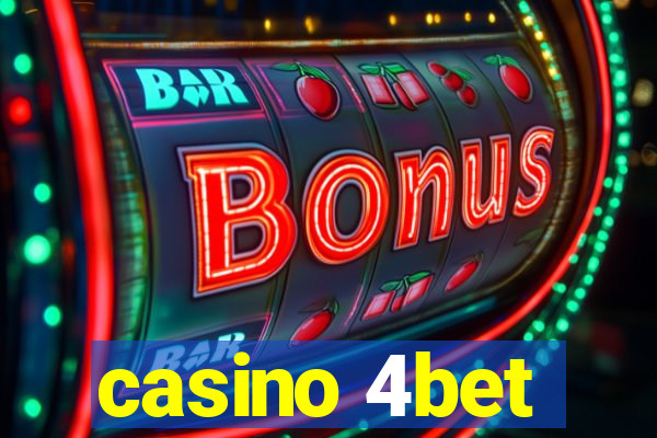 casino 4bet