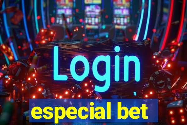 especial bet