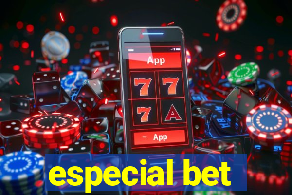 especial bet