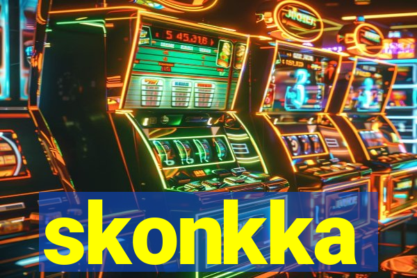 skonkka