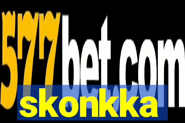 skonkka